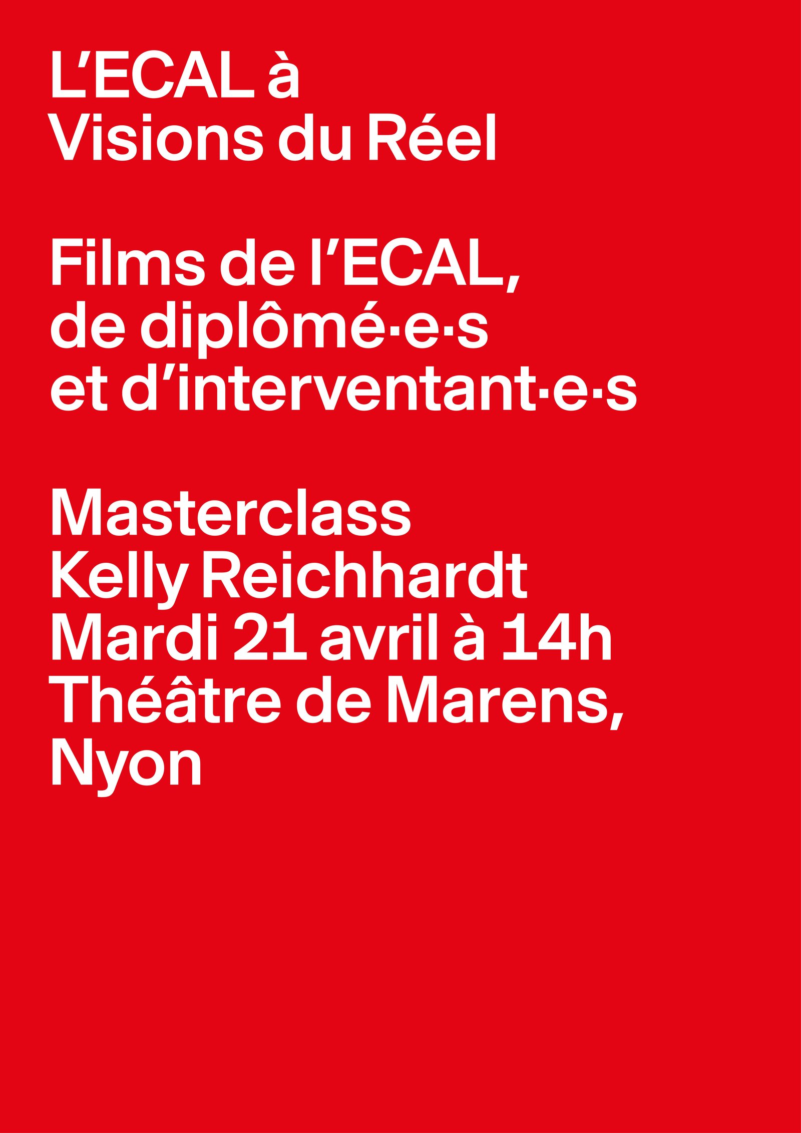 L'ECAL à VISIONS DU RÉEL: MASTERCLASS & FILMS ECAL, 17–26.04.2026, Nyon
