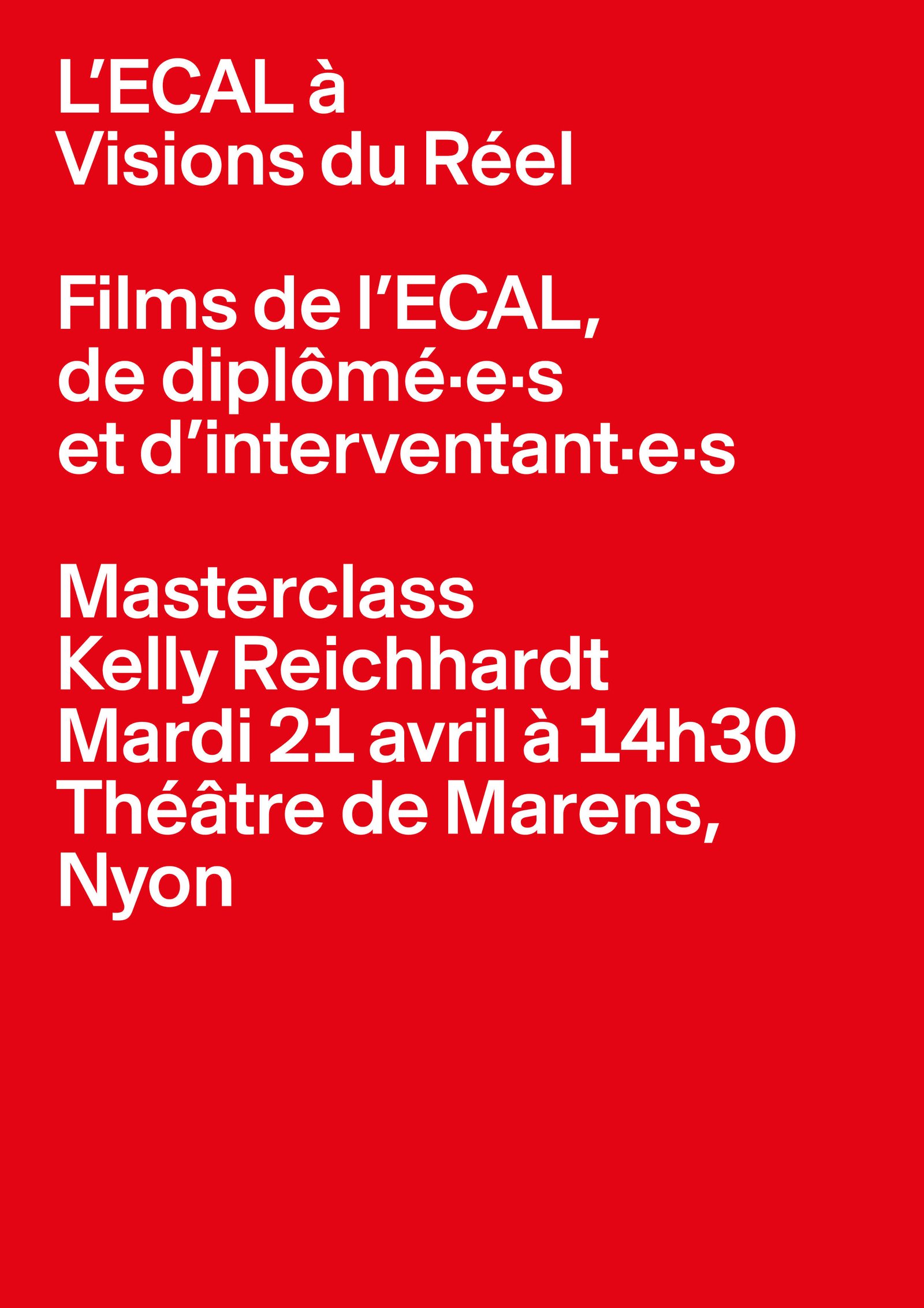 L'ECAL à VISIONS DU RÉEL: MASTERCLASS & FILMS ECAL, 17–26.04.2026, Nyon