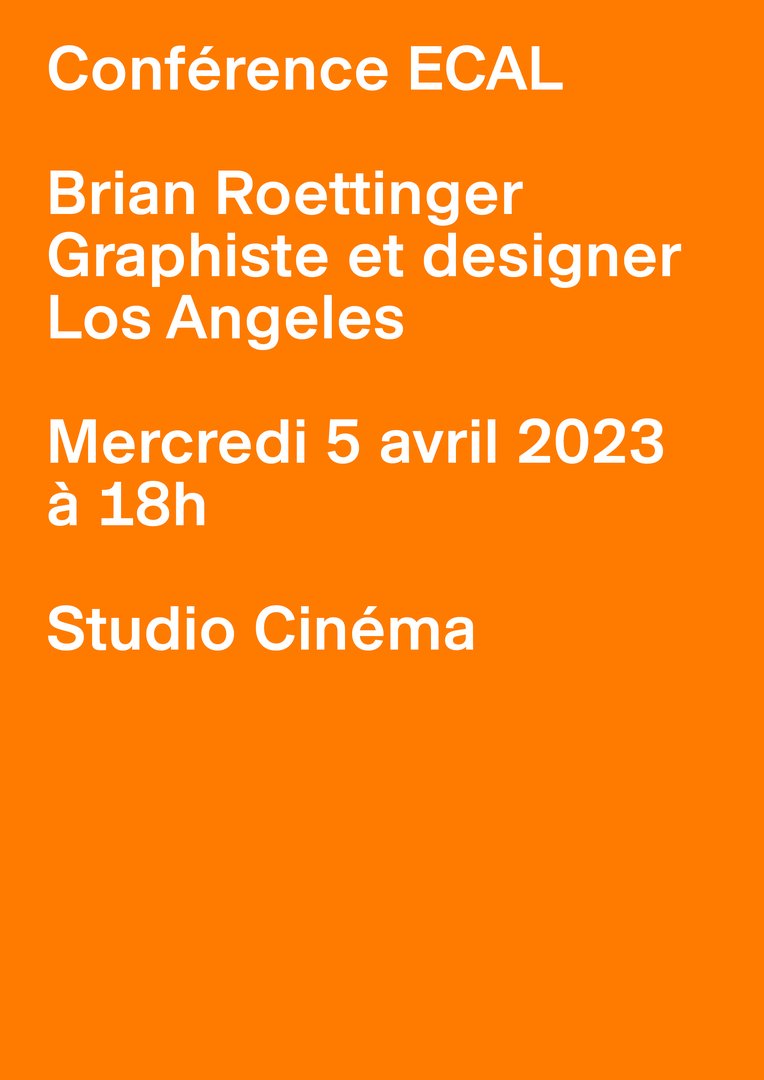 ECAL Lecture - Brian Roettinger