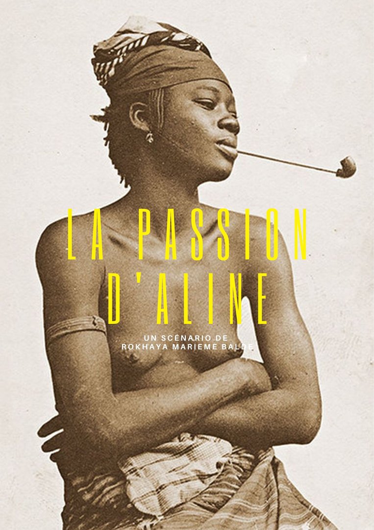 Rokhaya Balde – La passion d'Aline (Screenplay)
