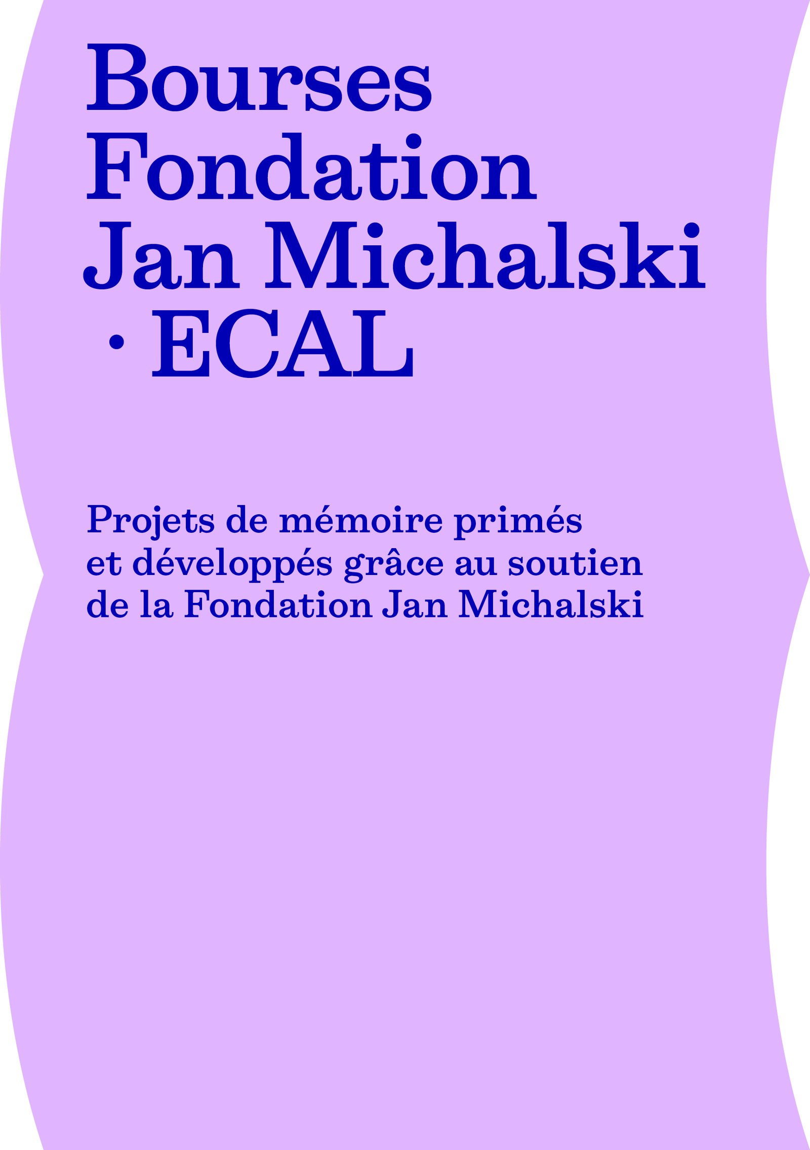 Jan Michalski Foundation Grants 2025