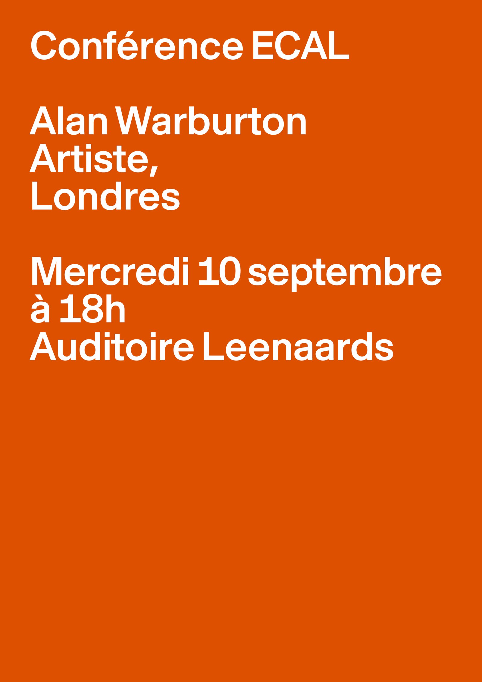 Conférence – Alan Warburton, 10.09.2025, Auditoire Leenaards, ECAL
