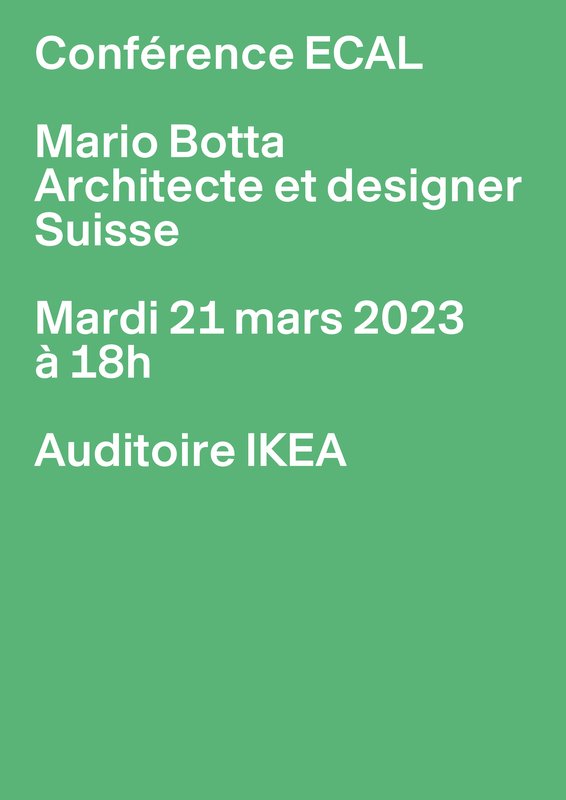 Conférence ECAL - Mario Botta,21.03.2023,Auditoire IKEA, ECAL