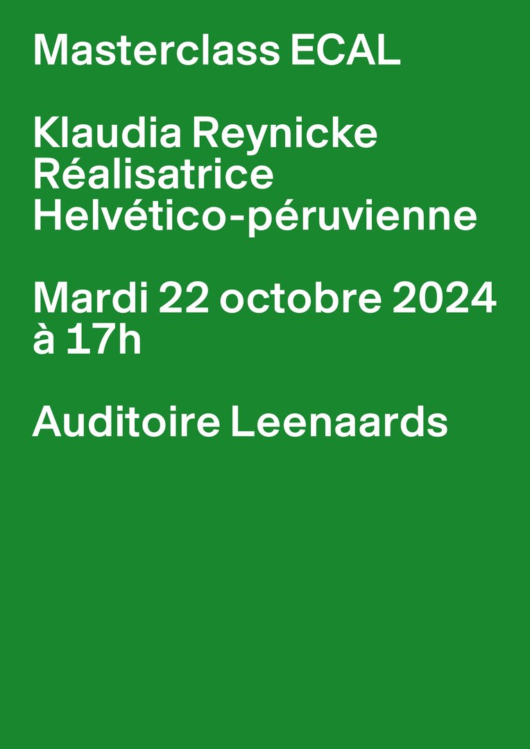 ECAL MASTERCLASS - KLAUDIA REYNICKE,22.10.2024,Leenaards Auditorium, ECAL