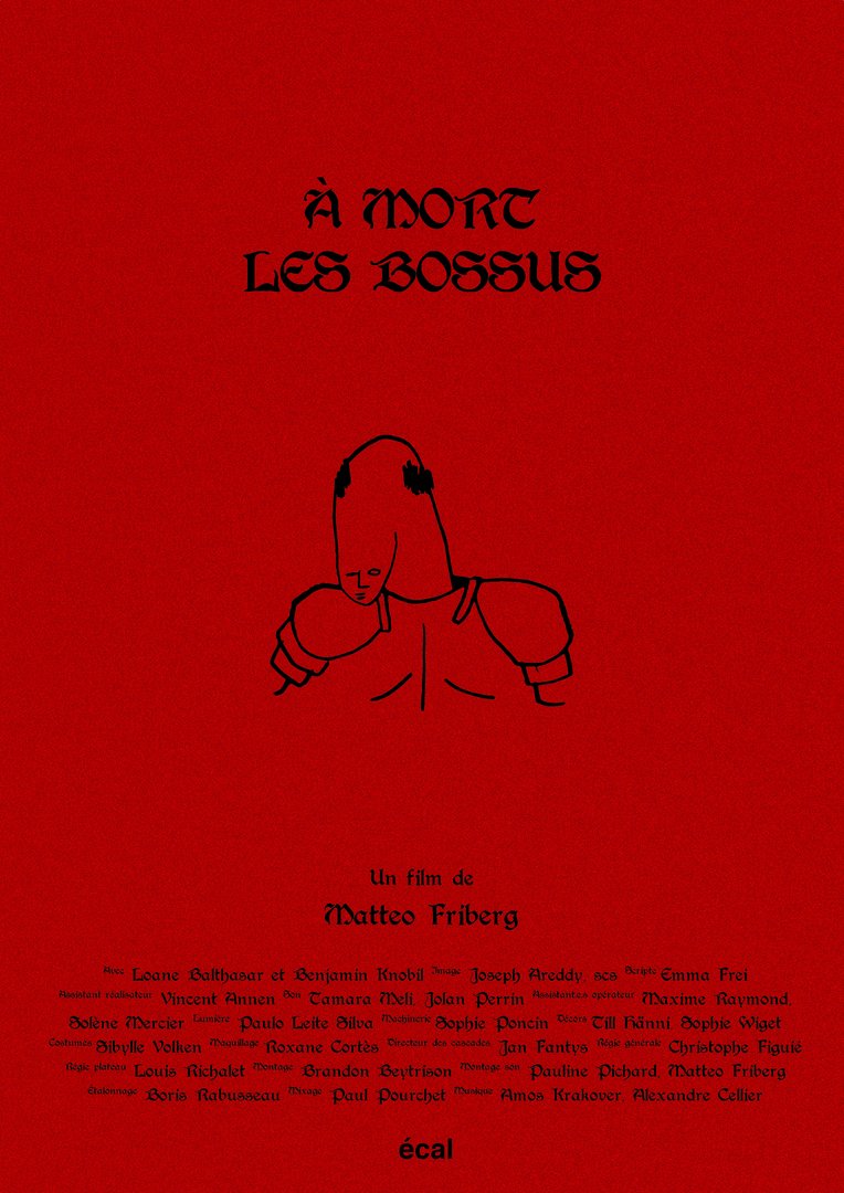 Matteo Friberg – À mort les bossus (Réalisation)