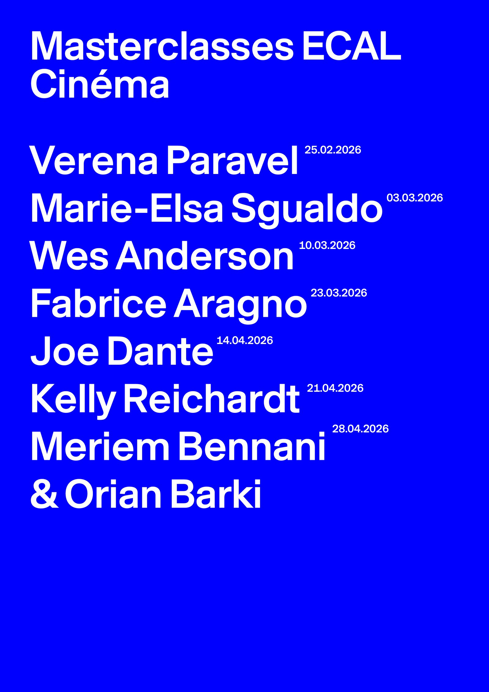 Masterclasses ECAL Cinéma, 25.02–28.04.2026